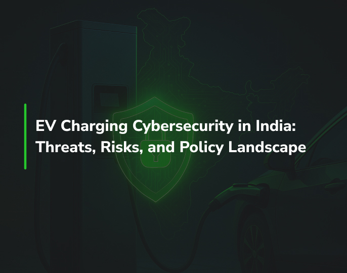 EV Charging Cybersecurity in India: Threats, Risks, and Policy Landscape